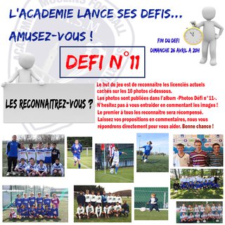 L'Académie lance ses défis...